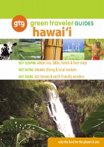 Green Traveler Guides Hawaii - All Things Green In The Aloha State